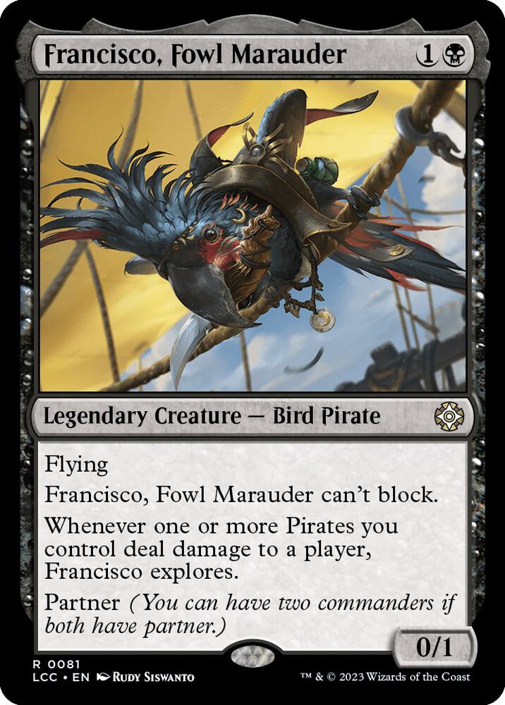Francisco, Fowl Marauder 81 card from Commander: The Lost Caverns of Ixalan