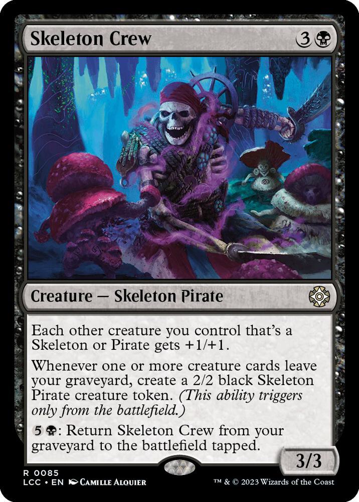 Skeleton Crew 85 card from Commander: The Lost Caverns of Ixalan