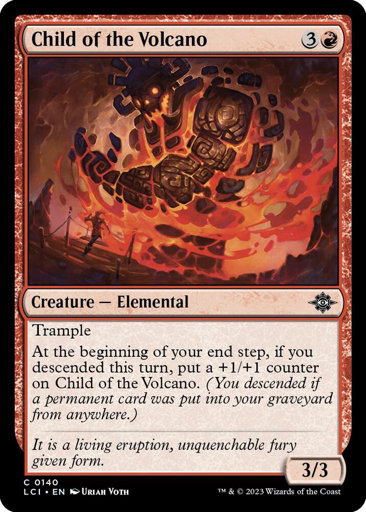 Child of the Volcano 140 card from The Lost Caverns of Ixalan