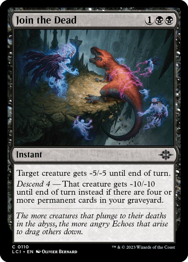 Join the Dead 110 card from The Lost Caverns of Ixalan