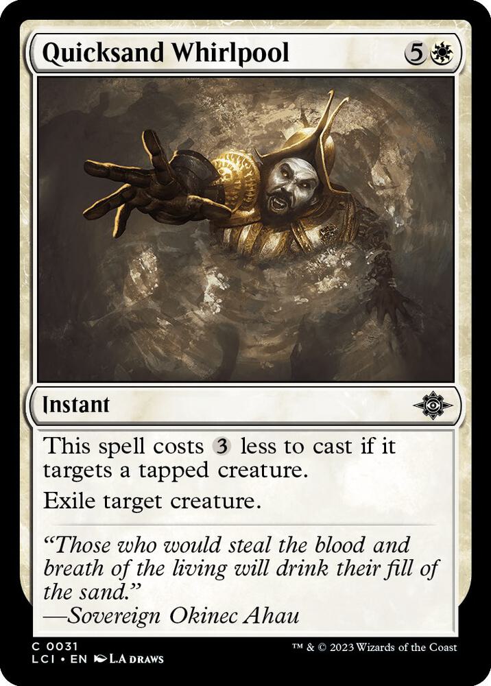 Quicksand Whirlpool 31 card from The Lost Caverns of Ixalan
