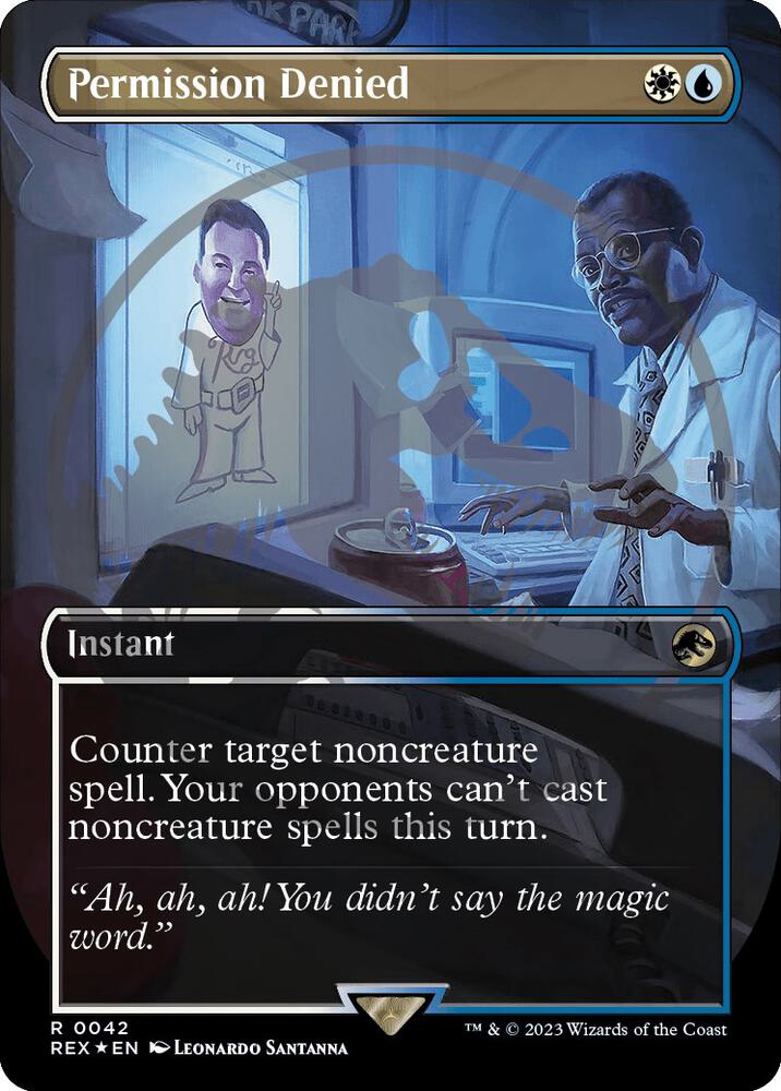 Permission Denied (Borderless) (Emblem) 42 card from Universes Beyond: Jurassic World Collection