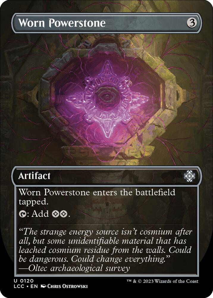Worn Powerstone (Borderless) 120 card from Commander: The Lost Caverns of Ixalan