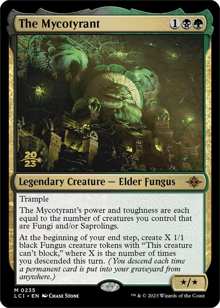 The Mycotyrant 235 card from Prerelease Cards
