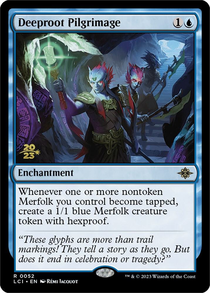 Deeproot Pilgrimage 52 card from Prerelease Cards