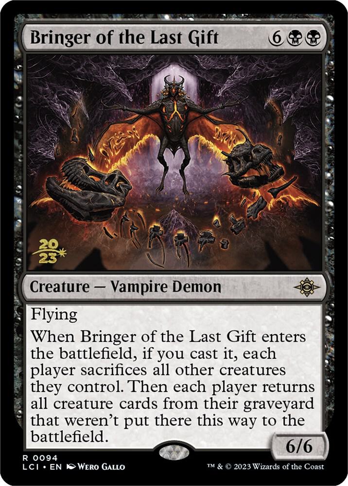 Bringer of the Last Gift 94 card from Prerelease Cards