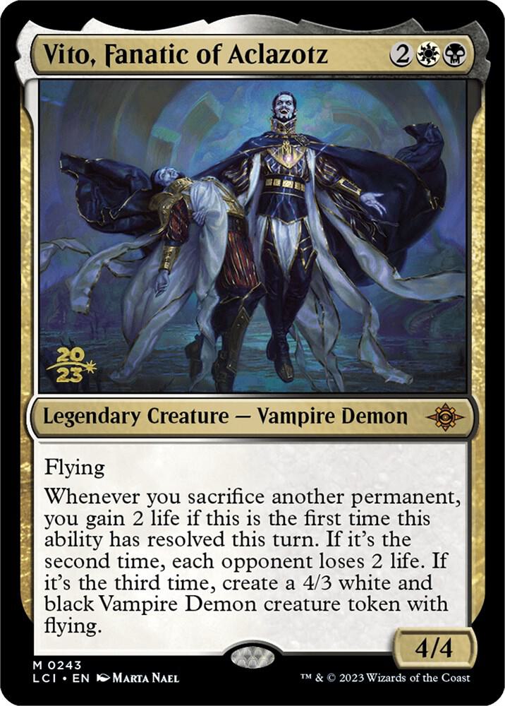 Vito, Fanatic of Aclazotz 243 card from Prerelease Cards