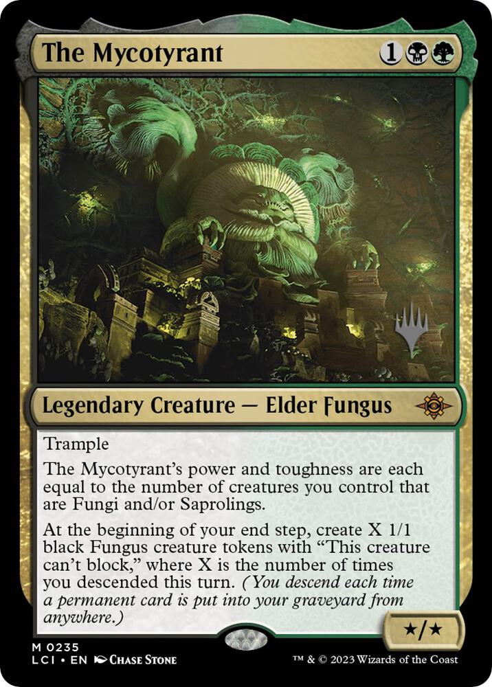 The Mycotyrant 235 card from Promo Pack: The Lost Caverns of Ixalan
