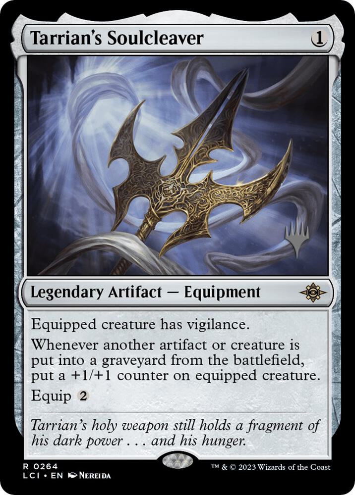 Tarrian's Soulcleaver 264 card from Promo Pack: The Lost Caverns of Ixalan