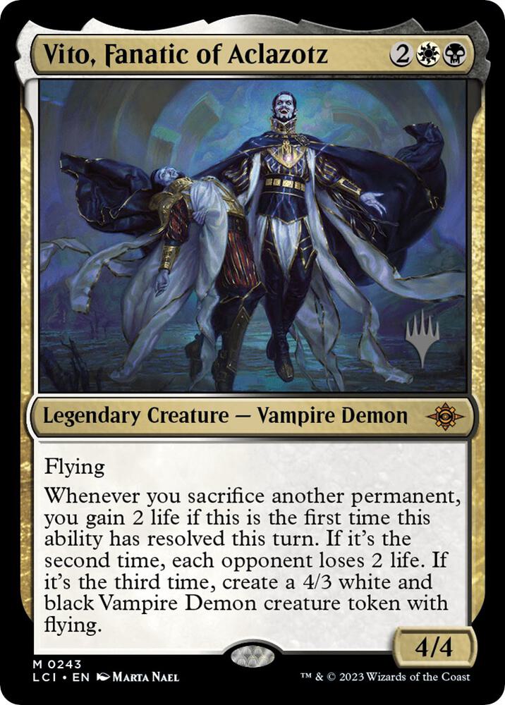 Vito, Fanatic of Aclazotz 243 card from Promo Pack: The Lost Caverns of Ixalan