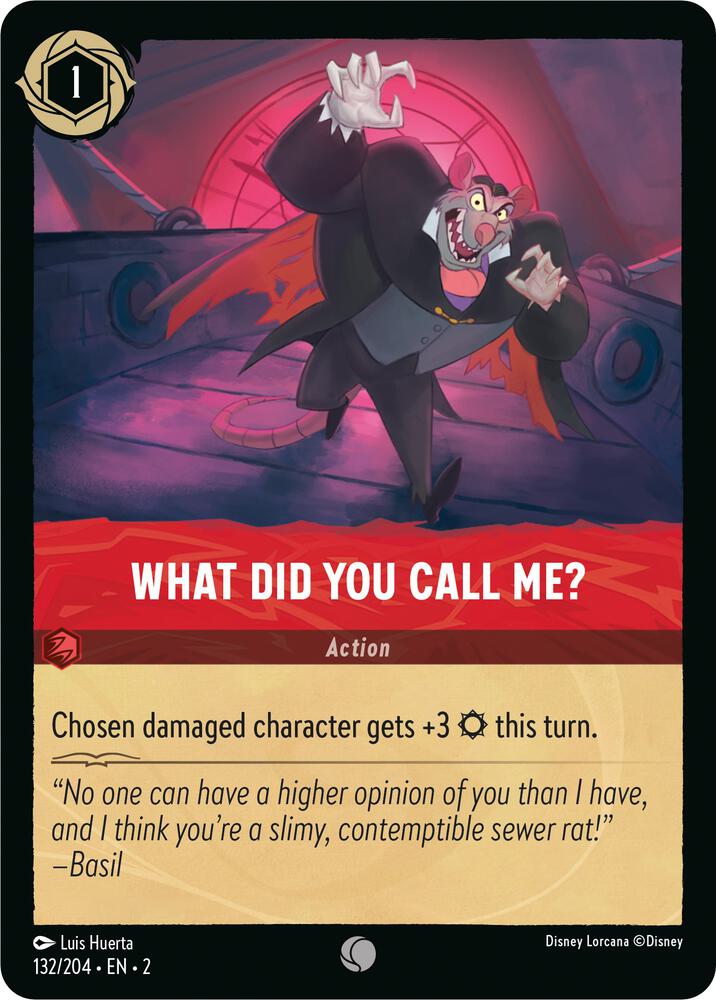 What Did You Call Me? 132/204 card from Rise of the Floodborn
