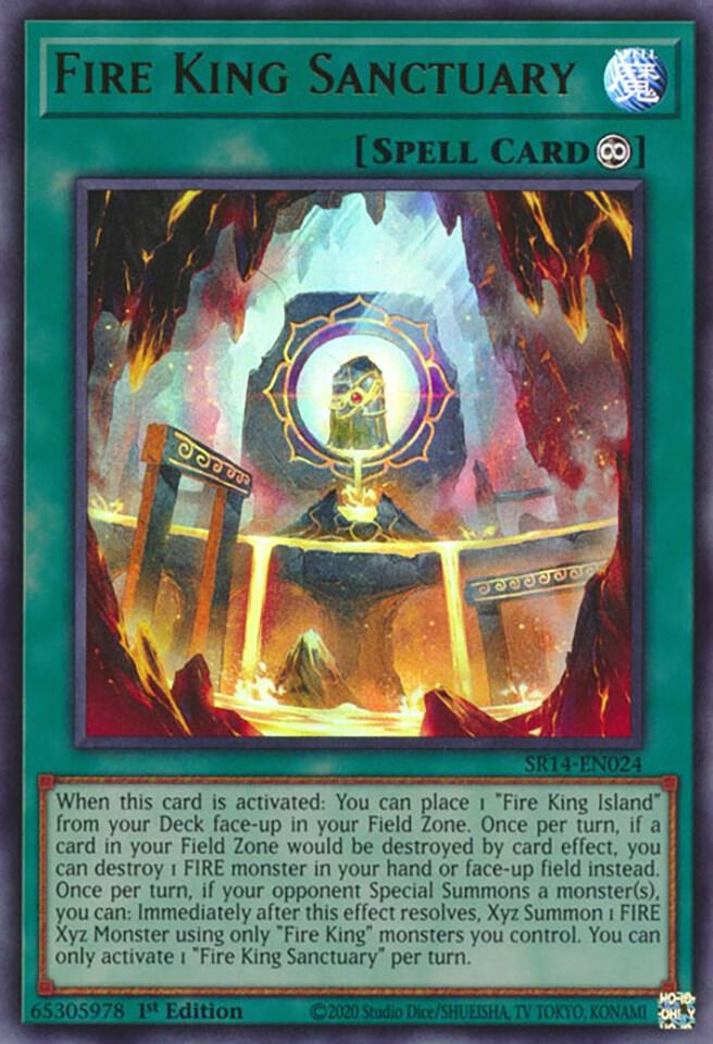 Fire King Sanctuary SR14-EN024 card from Structure Deck: Fire Kings