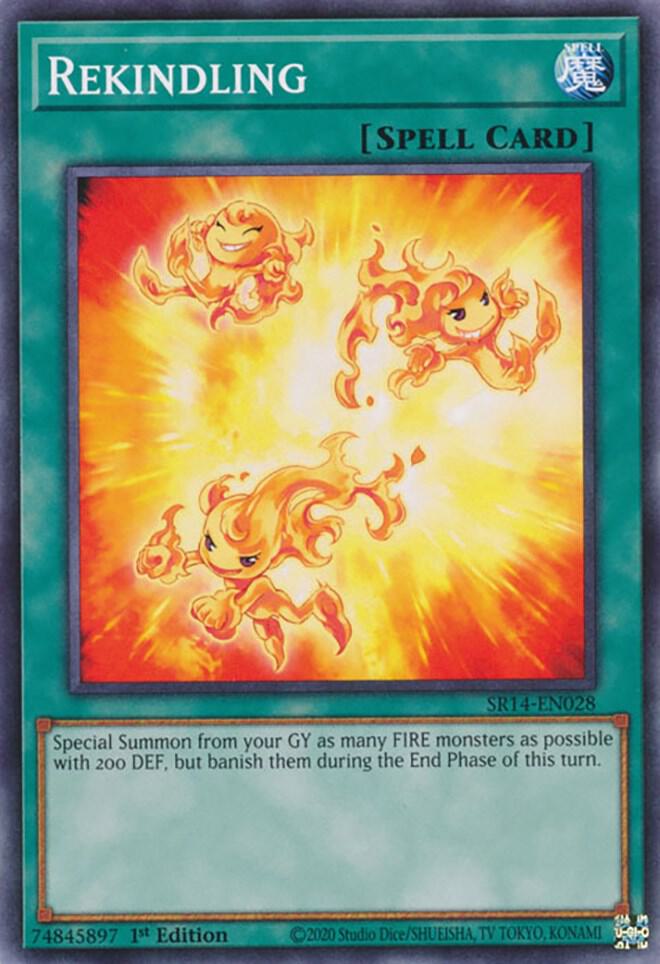 Rekindling SR14-EN028 card from Structure Deck: Fire Kings