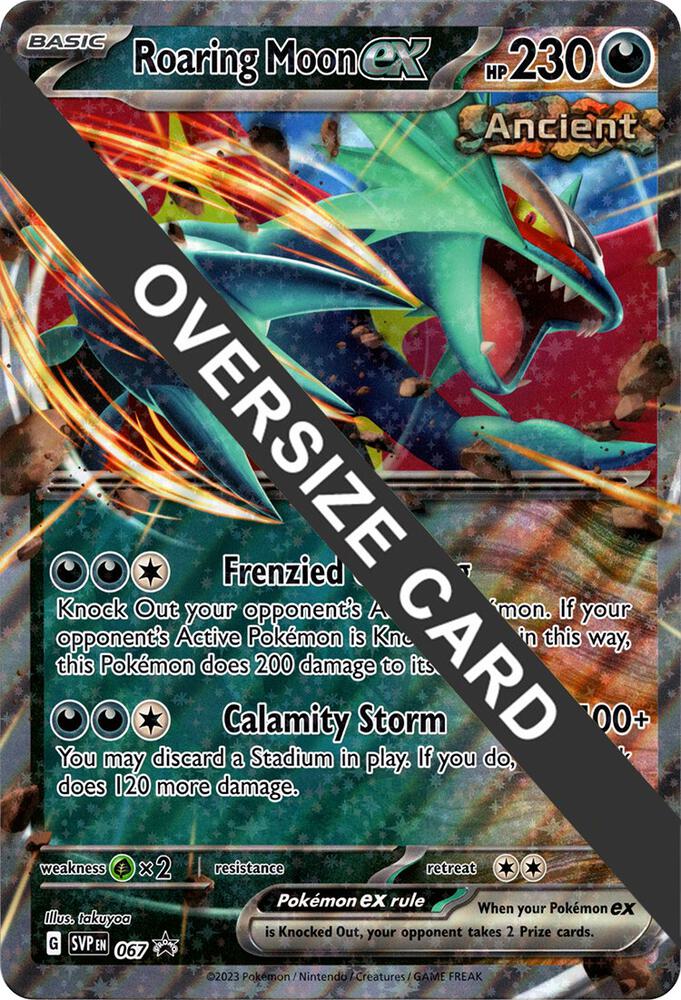 Roaring Moon ex 067 card from Jumbo Cards