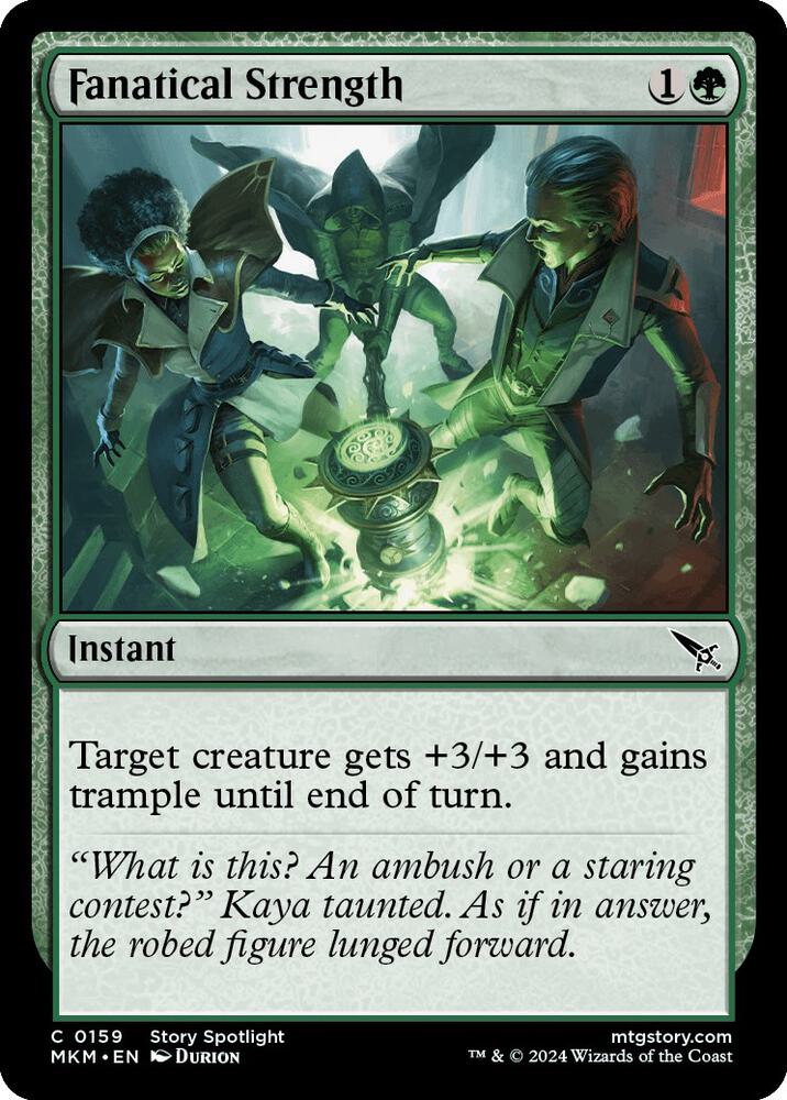 Fanatical Strength 159 card from Murders at Karlov Manor