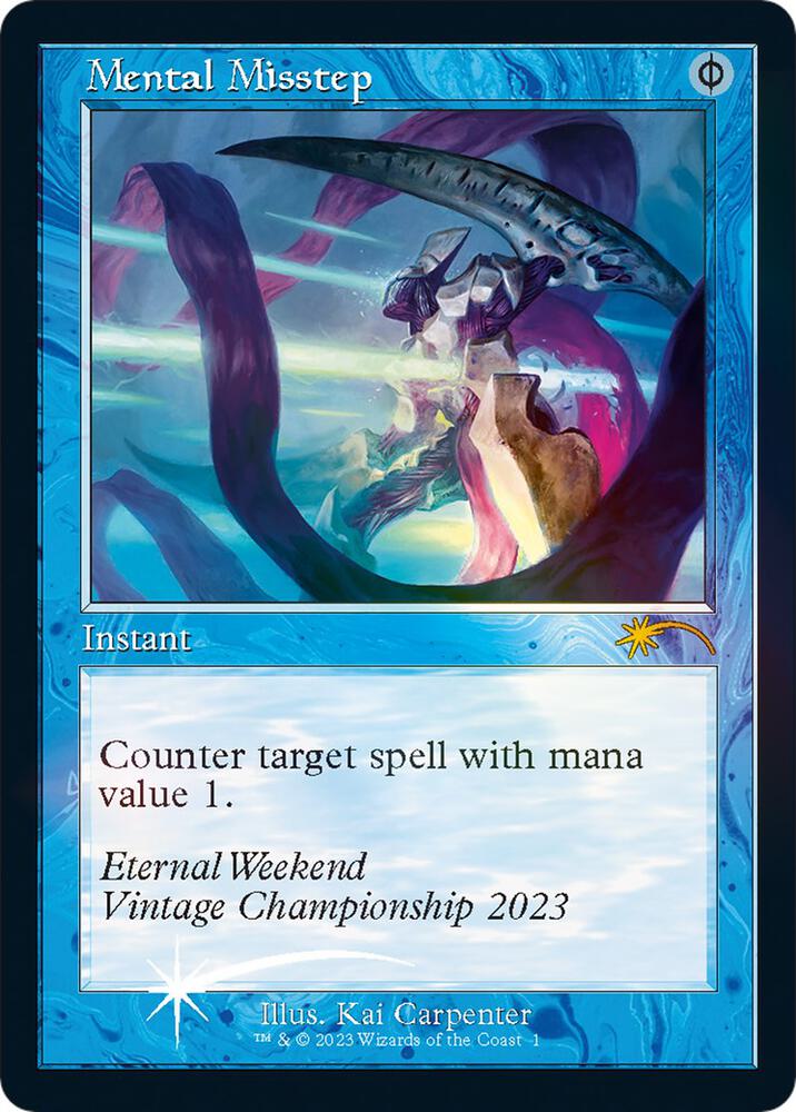Mental Misstep (Retro Frame) (Eternal Weekend 2023 Promo) 1 card from Unique and Miscellaneous Promos