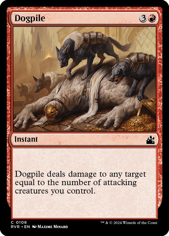 Dogpile 108 card from Ravnica Remastered