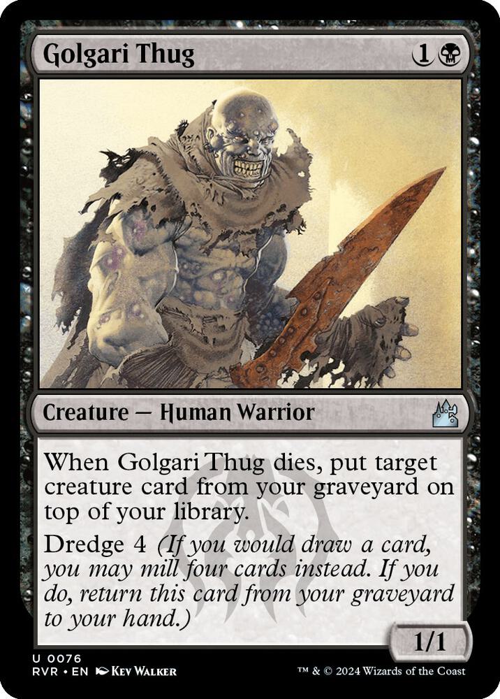 Golgari Thug 76 card from Ravnica Remastered