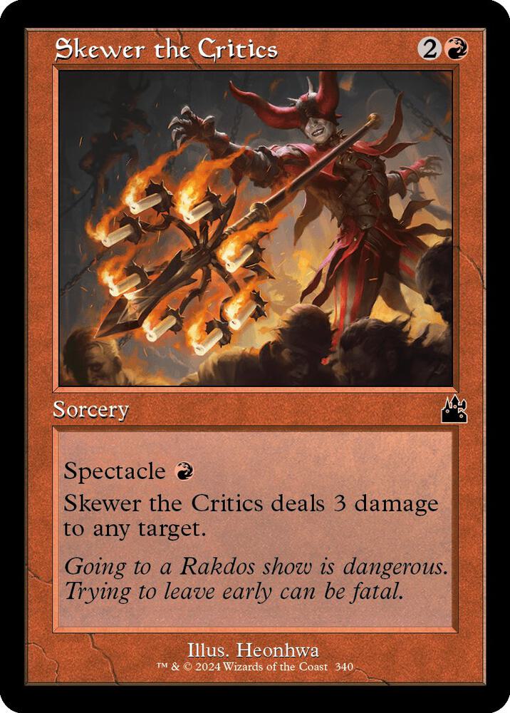 Skewer the Critics (Retro Frame) 340 card from Ravnica Remastered