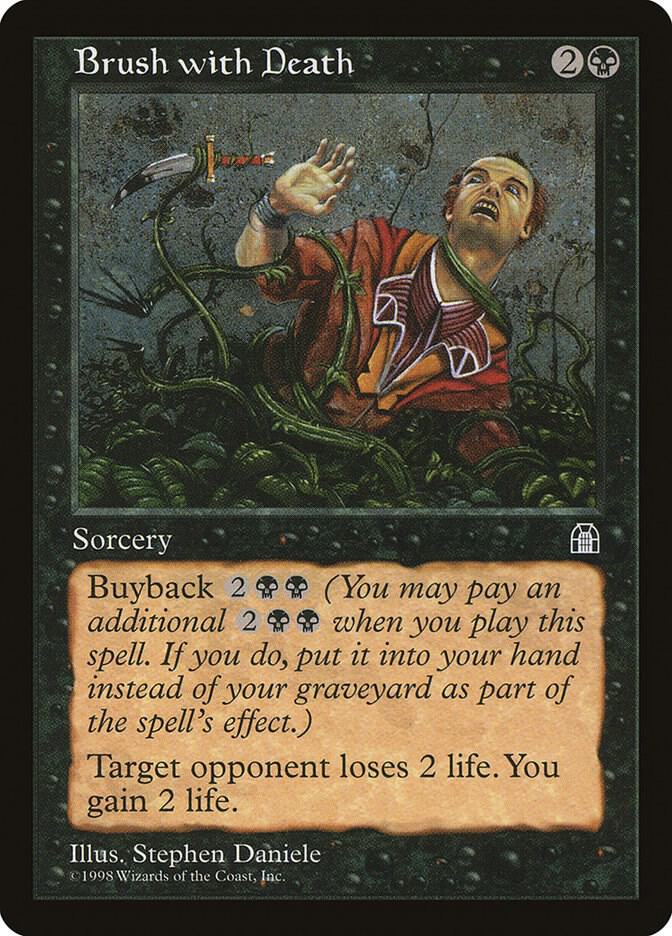 Brush with Death card from Stronghold