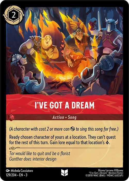 I've Got a Dream 129/204 card from Into the Inklands