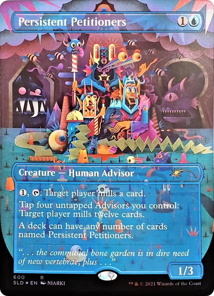 Persistent Petitioners 600 card from Secret Lair Drop Series