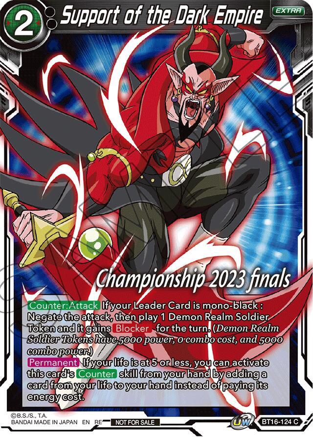 Support of the Dark Empire (2023 Championship Finals Celebration Pack) BT16-124 card from Tournament Promotion Cards