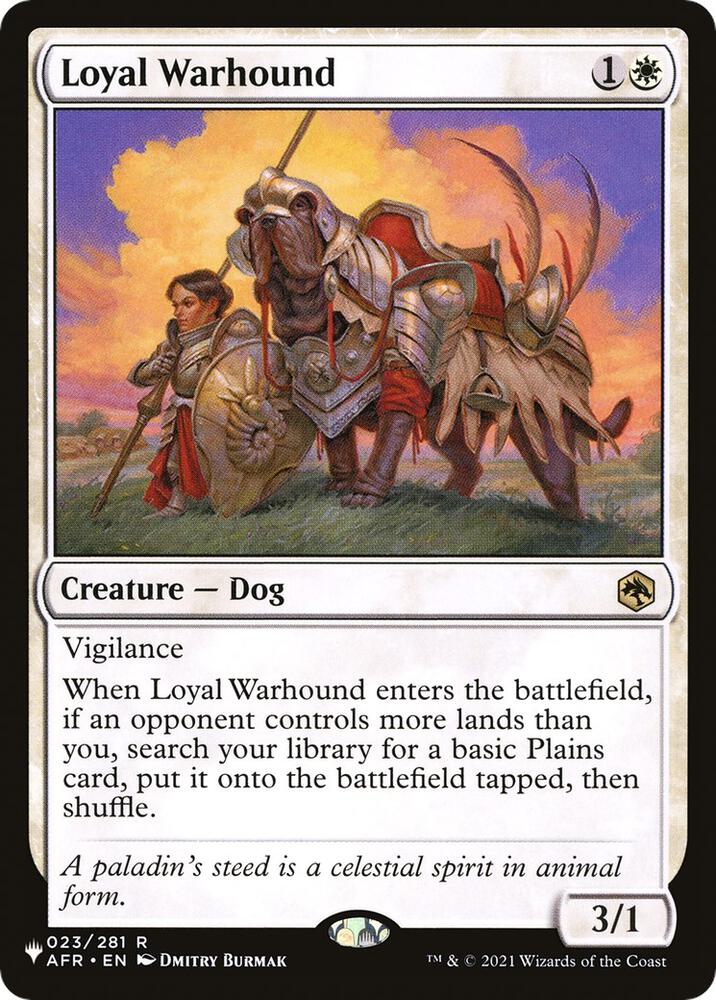 Loyal Warhound 023/281 card from The List Reprints