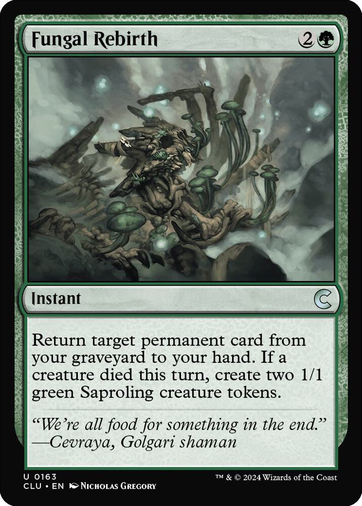 Fungal Rebirth 163 card from Ravnica: Clue Edition