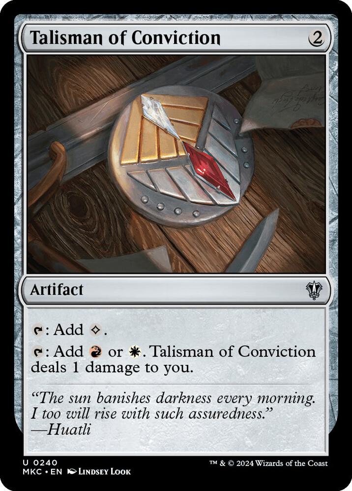 Talisman of Conviction 240 card from Commander: Murders at Karlov Manor