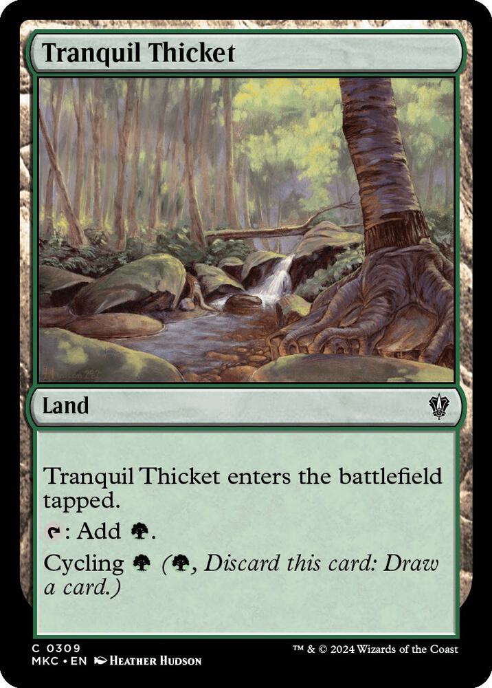 Tranquil Thicket 309 card from Commander: Murders at Karlov Manor
