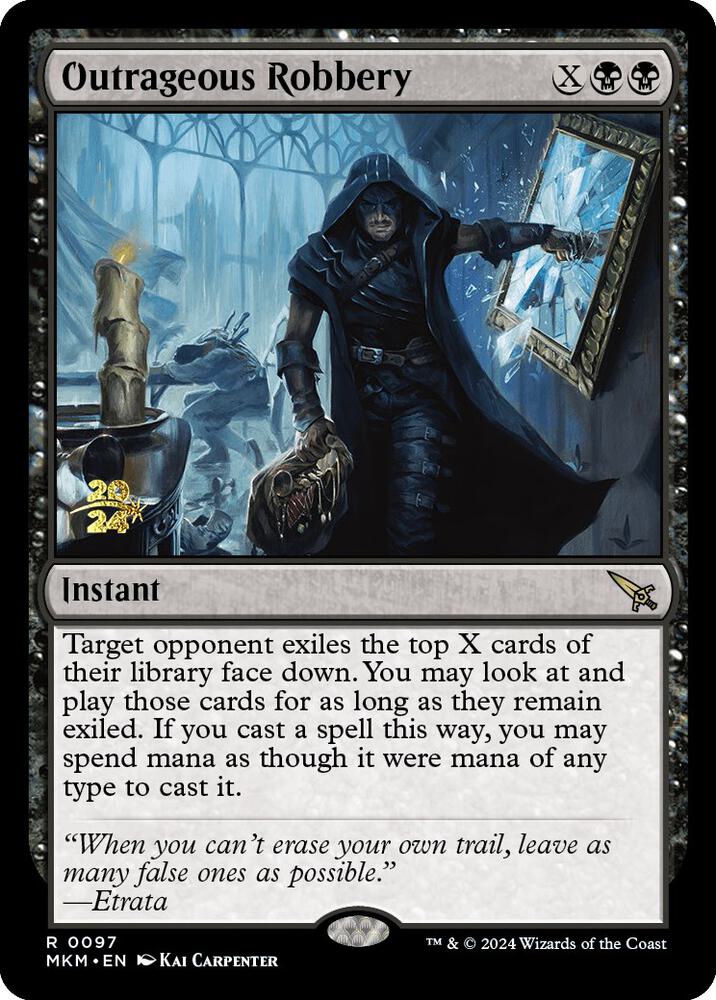 Outrageous Robbery 97 card from Prerelease Cards