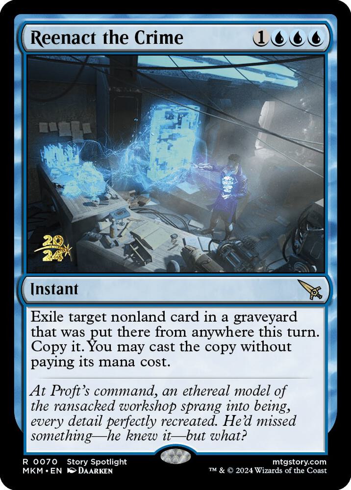 Reenact the Crime 70 card from Prerelease Cards