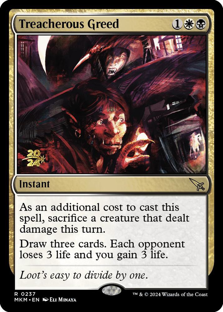 Treacherous Greed 237 card from Prerelease Cards
