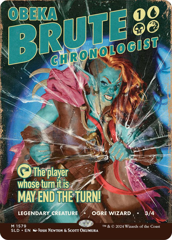 Obeka, Brute Chronologist 1579 card from Secret Lair Drop Series