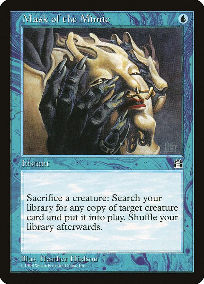 Mask of the Mimic card from Stronghold