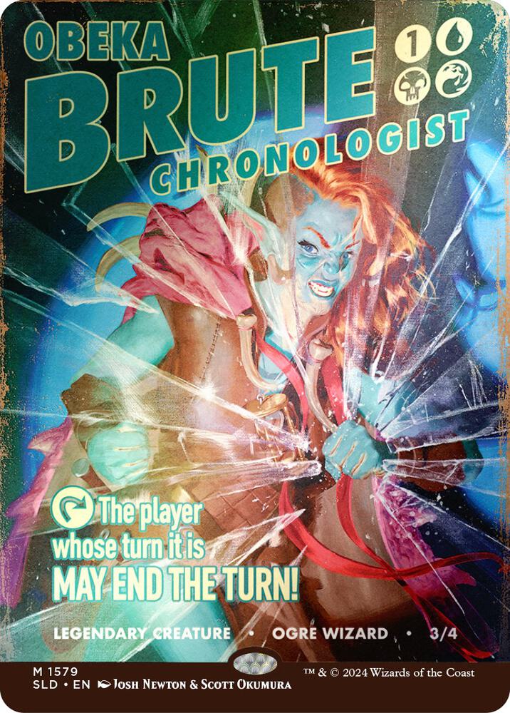 Obeka, Brute Chronologist (Rainbow Foil) 1579 card from Secret Lair Drop Series