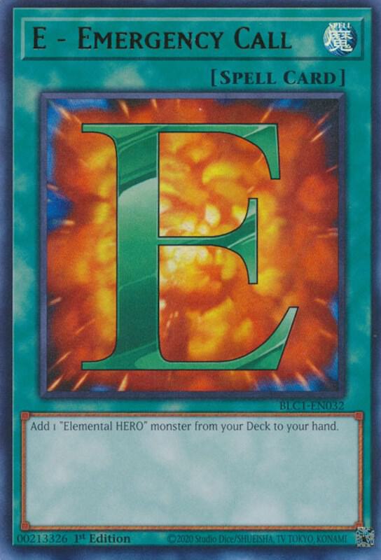 E - Emergency Call BLC1-EN032 card from Battles of Legend: Chapter 1