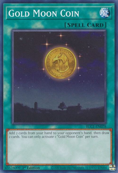 Gold Moon Coin BLC1-EN078 card from Battles of Legend: Chapter 1