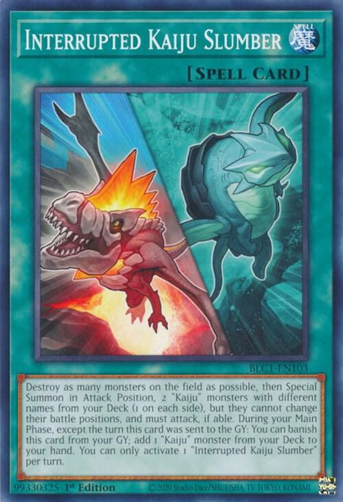 Interrupted Kaiju Slumber BLC1-EN103 card from Battles of Legend: Chapter 1