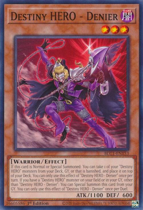 Destiny HERO - Denier BLC1-EN153 card from Battles of Legend: Chapter 1