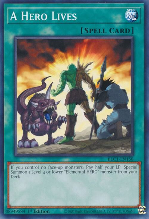 A Hero Lives BLC1-EN158 card from Battles of Legend: Chapter 1