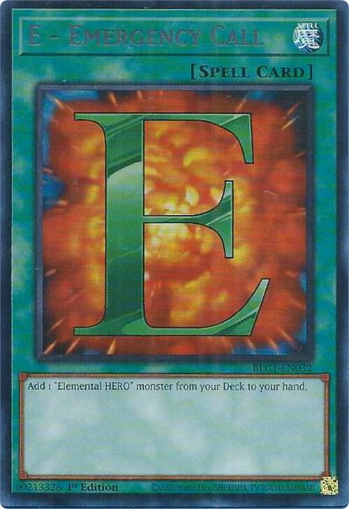 E - Emergency Call (Silver) BLC1-EN032 card from Battles of Legend: Chapter 1