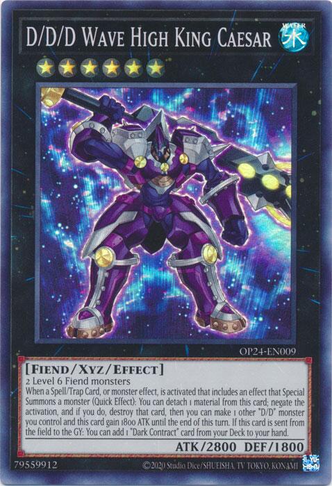 D/D/D Wave High King Caesar OP24-EN009 card from OTS Tournament Pack 24