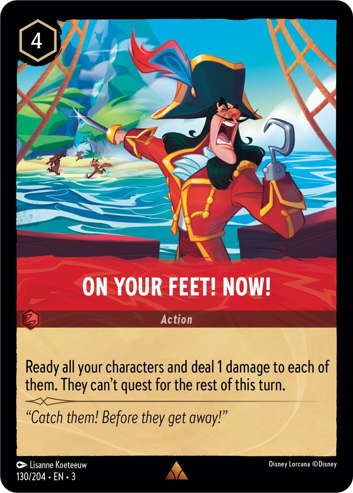 On Your Feet! Now! 130/204 card from Into the Inklands