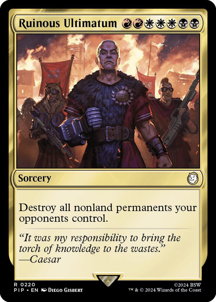Ruinous Ultimatum 220 card from Universes Beyond: Fallout