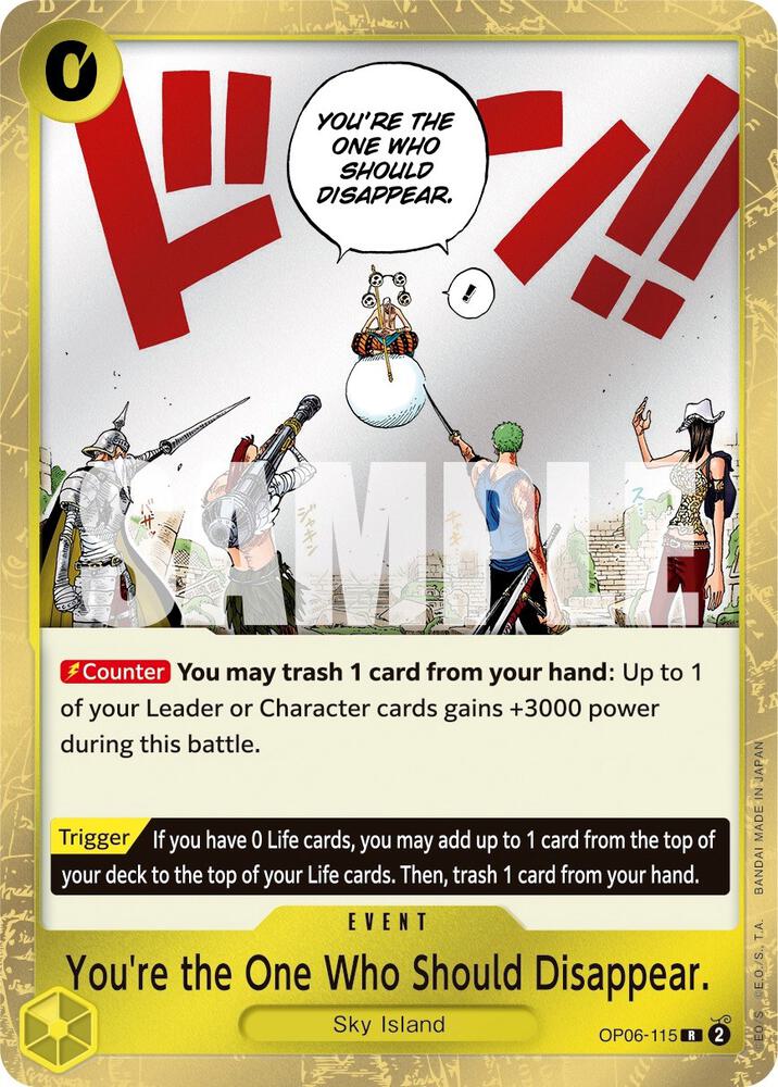 You're the One Who Should Disappear OP06-115 card from Wings of the Captain
