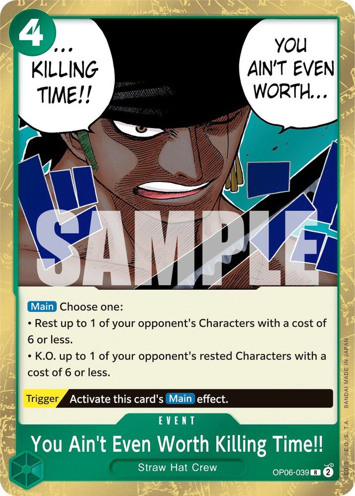 You Ain't Even Worth Killing Time!! OP06-039 card from Wings of the Captain