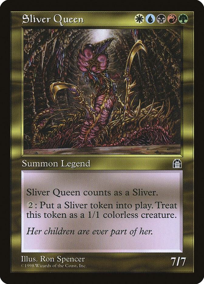 Sliver Queen card from Stronghold
