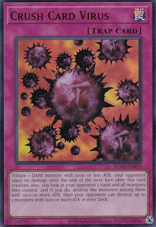 Crush Card Virus KC01-EN053 card from 25th Anniversary Ultimate Kaiba Set